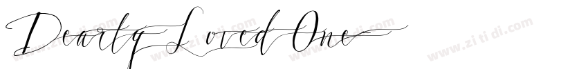 Dearly Loved One字体转换